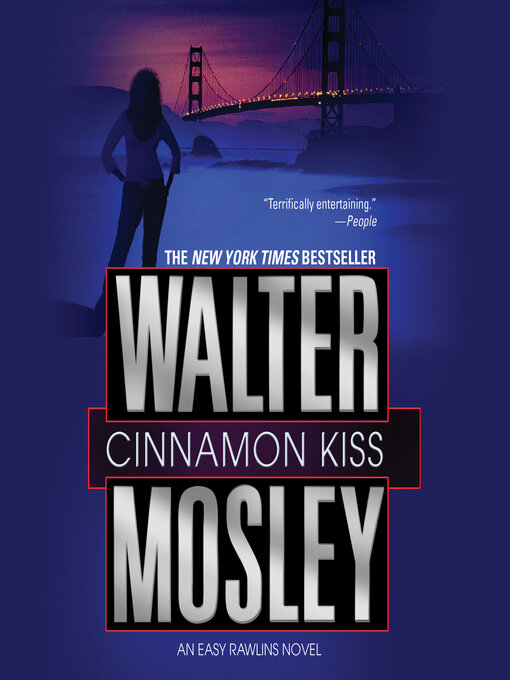 Title details for Cinnamon Kiss by Walter Mosley - Available